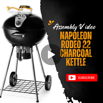 Napoleon Rodeo 22 Charcoal Kettle BBQ Assembly Video