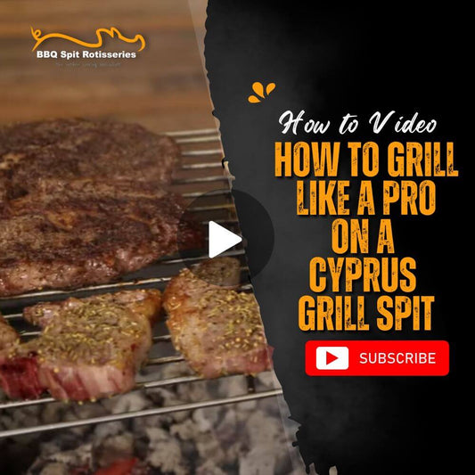 How to Grill Like a Pro on a Cyprus Grill Spit