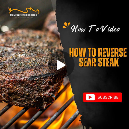 How to Reverse Sear Steak