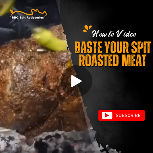 How to baste your spit roasted meat