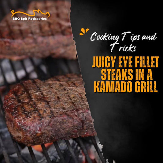 How to Reverse Sear Eye Fillet Steaks on the SNS Kamado Grill