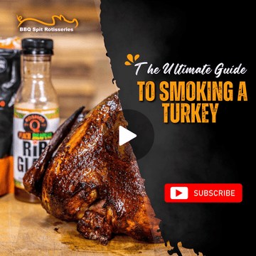 The Ultimate Guide to Smoking a Turkey